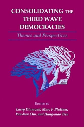 Stock image for Consolidating the third wave democracies : themes and perspectives. for sale by Kloof Booksellers & Scientia Verlag