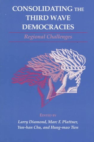 Imagen de archivo de Consolidating the Third Wave Democracies : Regional Challenges a la venta por Better World Books