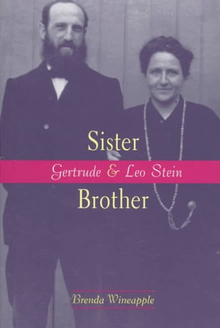 Stock image for Sister Brother: Gertrude and Leo Stein for sale by SecondSale