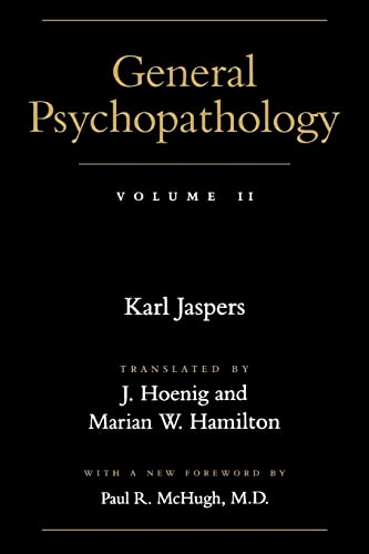 9780801858154: General Psychopathology Volume II