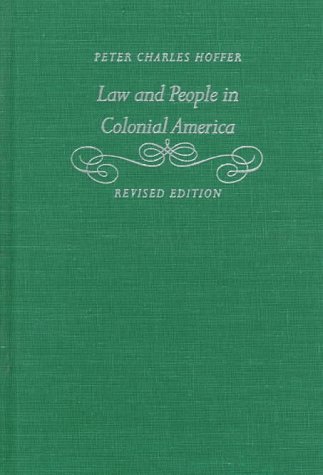 9780801858222: Law and People in Colonial America