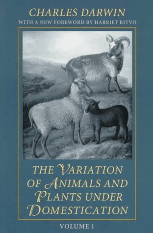 Imagen de archivo de The Variation of Animals and Plants under Domestication a la venta por Better World Books