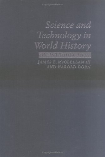 Beispielbild fr Science and Technology in World History : An Introduction zum Verkauf von Better World Books