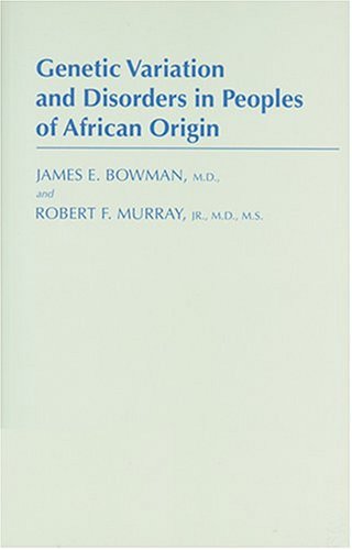 Stock image for Genetic Variation and Disorders in Peoples of Afri for sale by N. Fagin Books