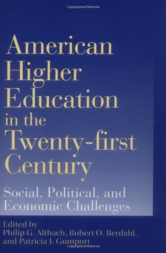 Stock image for American Higher Education in the Twenty-first Century: Social, Political, and Economic Challenges for sale by Wonder Book