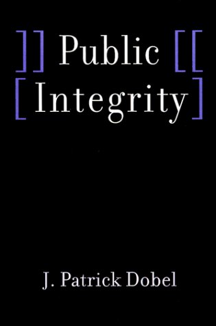 Stock image for Public Integrity for sale by Better World Books