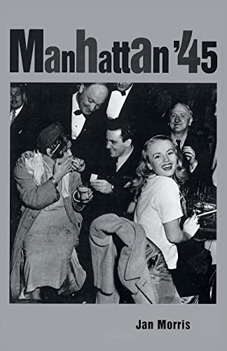 Stock image for Manhattan '45 for sale by Revaluation Books