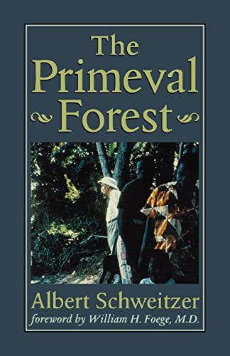 Stock image for The Primeval Forest for sale by ThriftBooks-Atlanta