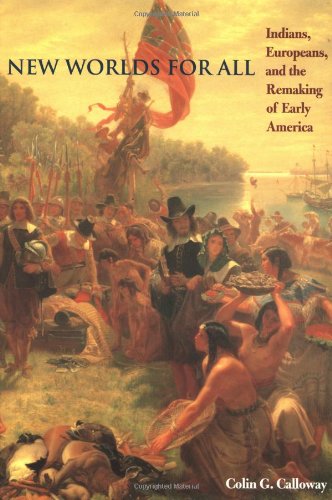 Beispielbild fr New Worlds for All: Indians, Europeans, and the Remaking of Early America (The American Moment) zum Verkauf von SecondSale