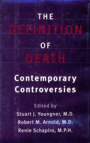 Beispielbild fr The Definition of Death : Contemporary Controversies zum Verkauf von Better World Books