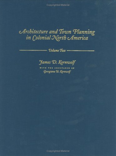 9780801859861: Architecture and Town Planning in Colonial North America: 3 Volume set