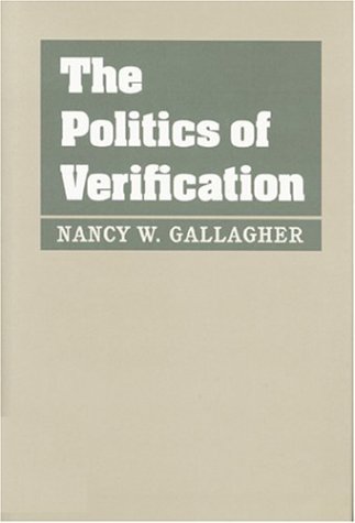 9780801860171: The Politics of Verification