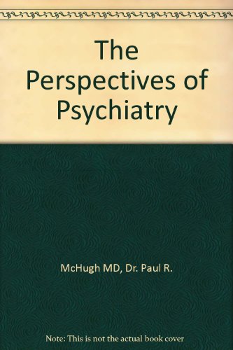 9780801860454: The Perspectives of Psychiatry