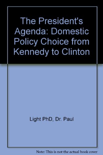 9780801860652: The President′s Agenda 3e: Domestic Policy Choice from Kennedy to Clinton