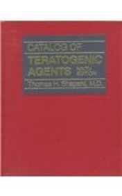 Imagen de archivo de Catalog of Teratogenic Agents a la venta por HPB-Red