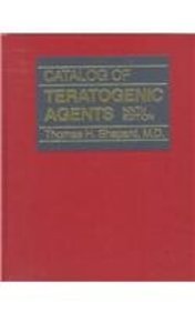 Catalog Of Teratogenic Agents