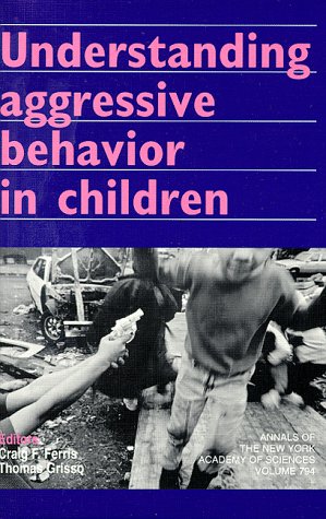 Stock image for Understanding Aggressive Behavior in Children for sale by ThriftBooks-Dallas