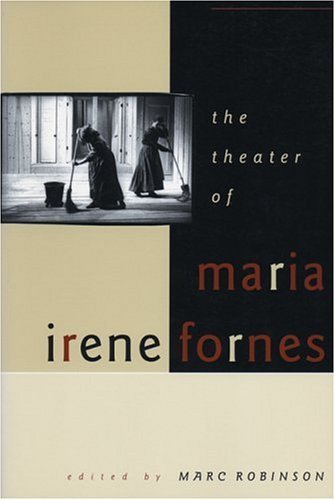 Stock image for Theater of Maria Irene Fornes. for sale by Powell's Bookstores Chicago, ABAA