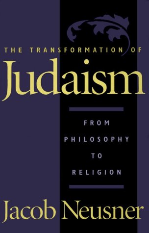 Imagen de archivo de Transformation of Judaism : From Philosophy to Religion a la venta por Montana Book Company