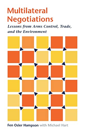 Beispielbild fr Multilateral Negotiations: Lessons from Arms Control, Trade, and the Environment zum Verkauf von ThriftBooks-Dallas