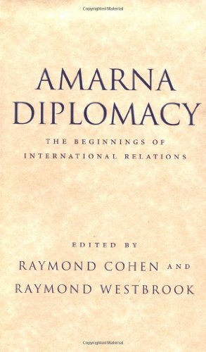 Stock image for Amarna Diplomacy The Beginnings of International Relations for sale by Rain Dog Books