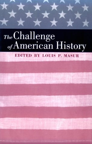 Stock image for The Challenge of American History for sale by Wonder Book