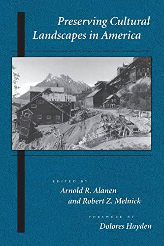 Imagen de archivo de Preserving Cultural Landscapes in America (Center Books on Contemporary Landscape Design) a la venta por Your Online Bookstore