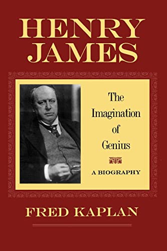 9780801862717: Henry James: The Imagination of Genius, A Biography