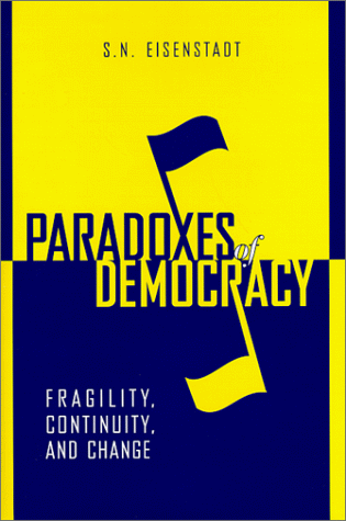 Stock image for Paradoxes of Democracy: Fragility, Continuity, and Change (Woodrow Wilson Center Press) for sale by WeBuyBooks