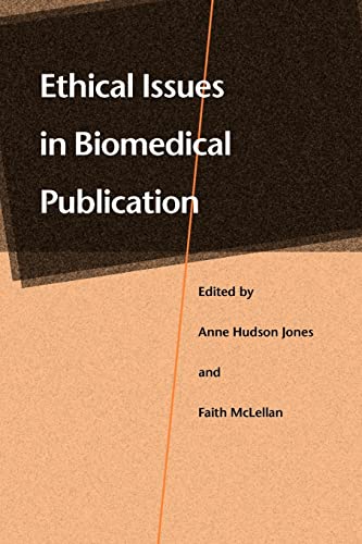 Imagen de archivo de Ethical Issues in Biomedical Publication a la venta por Better World Books