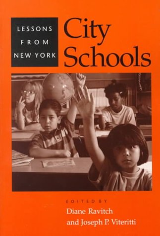 Beispielbild fr City Schools: Lessons from New York zum Verkauf von SecondSale