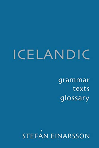 Stock image for Icelandic: Grammar, Texts, Glossary for sale by Fahrenheit's Books