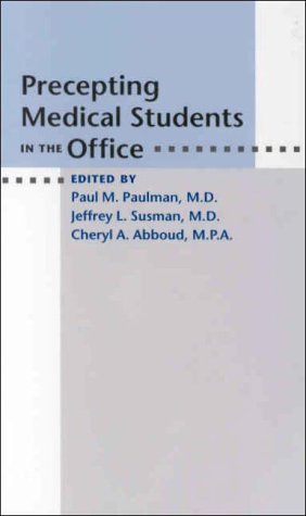 Imagen de archivo de Precepting Medical Students in the Office a la venta por HPB-Red