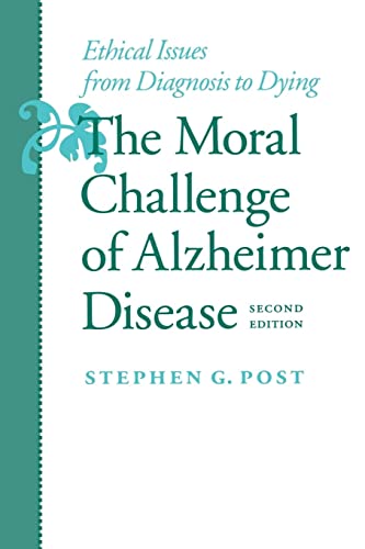 Stock image for The Moral Challenge of Alzheimer Disease: Ethical Issues from Diagnosis to Dying (Gerontology) for sale by WorldofBooks