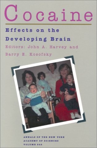 Stock image for Cocaine: Effects on the Developing Brain (Annals of the New York Academy of Sciences) for sale by Midtown Scholar Bookstore