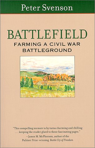 Beispielbild fr Battlefield: Farming a Civil War Battleground zum Verkauf von Jenson Books Inc