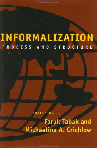 Beispielbild fr Informalization: Process and Structure zum Verkauf von BooksRun