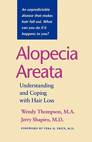 Beispielbild fr Alopecia Areata: Understanding and Coping with Hair Loss zum Verkauf von ThriftBooks-Dallas
