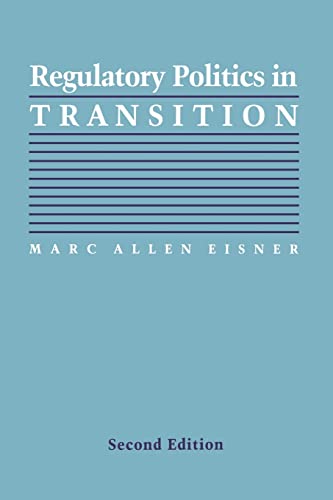 Imagen de archivo de Regulatory Politics in Transition (Interpreting American Politics) a la venta por BooksRun
