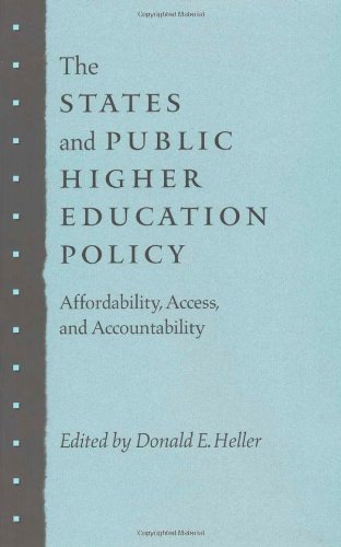 Beispielbild fr The States and Public Higher Education Policy : Affordability, Access and Accountability zum Verkauf von Better World Books