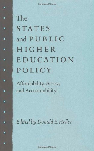 Stock image for The States and Public Higher Education Policy : Affordability, Access and Accountability for sale by Better World Books