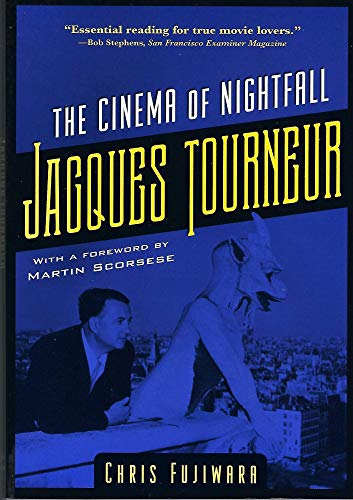 9780801865619: Jacques Tourneur: The Cinema of Nightfall