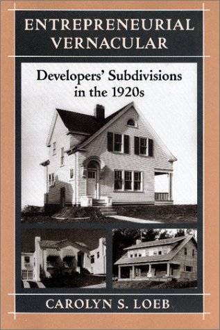 Entrepreneurial Vernacular: Developers' Subdivisions in the 1920s