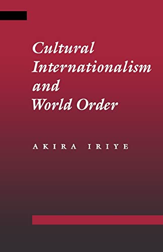 Imagen de archivo de Cultural Internationalism and World Order a la venta por Save With Sam