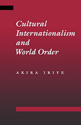 Stock image for Cultural Internationalism and World Order for sale by Better World Books: West