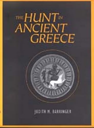 Imagen de archivo de Hunt in Ancient Greece a la venta por Powell's Bookstores Chicago, ABAA