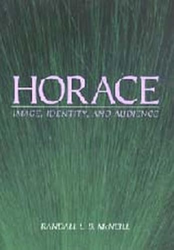 Horace Image, Identity, and Audience