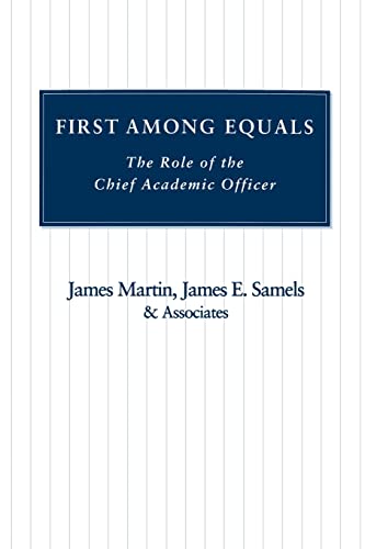 Beispielbild fr First Among Equals: The Role of the Chief Academic Officer zum Verkauf von SecondSale