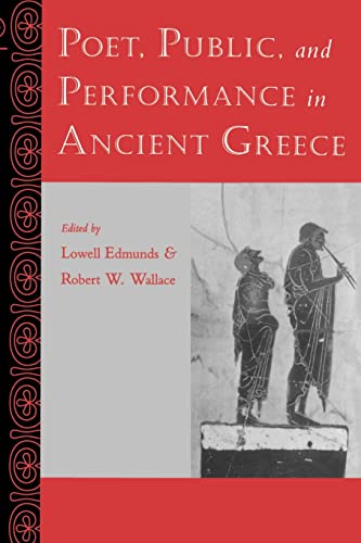 Stock image for Poet, Public, and Performance in Ancient Greece for sale by Sequitur Books