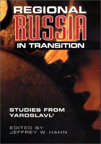 Stock image for Regional Russia in Transition studies from Yaroslavl' for sale by Chevin Books